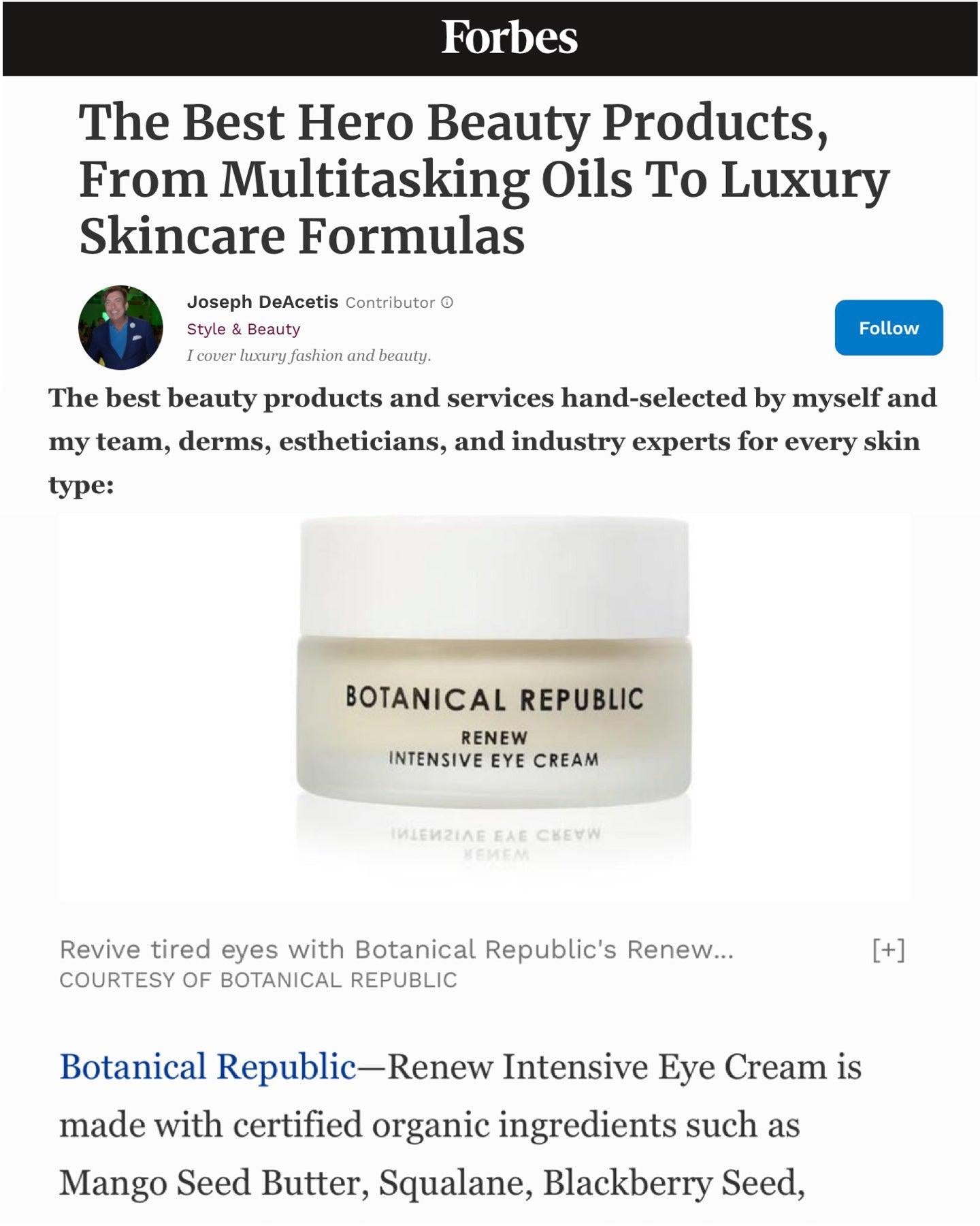 The Best Hero Beauty Products, From Multitasking Oils To Luxury Skincare Formulas - Botanical Republic